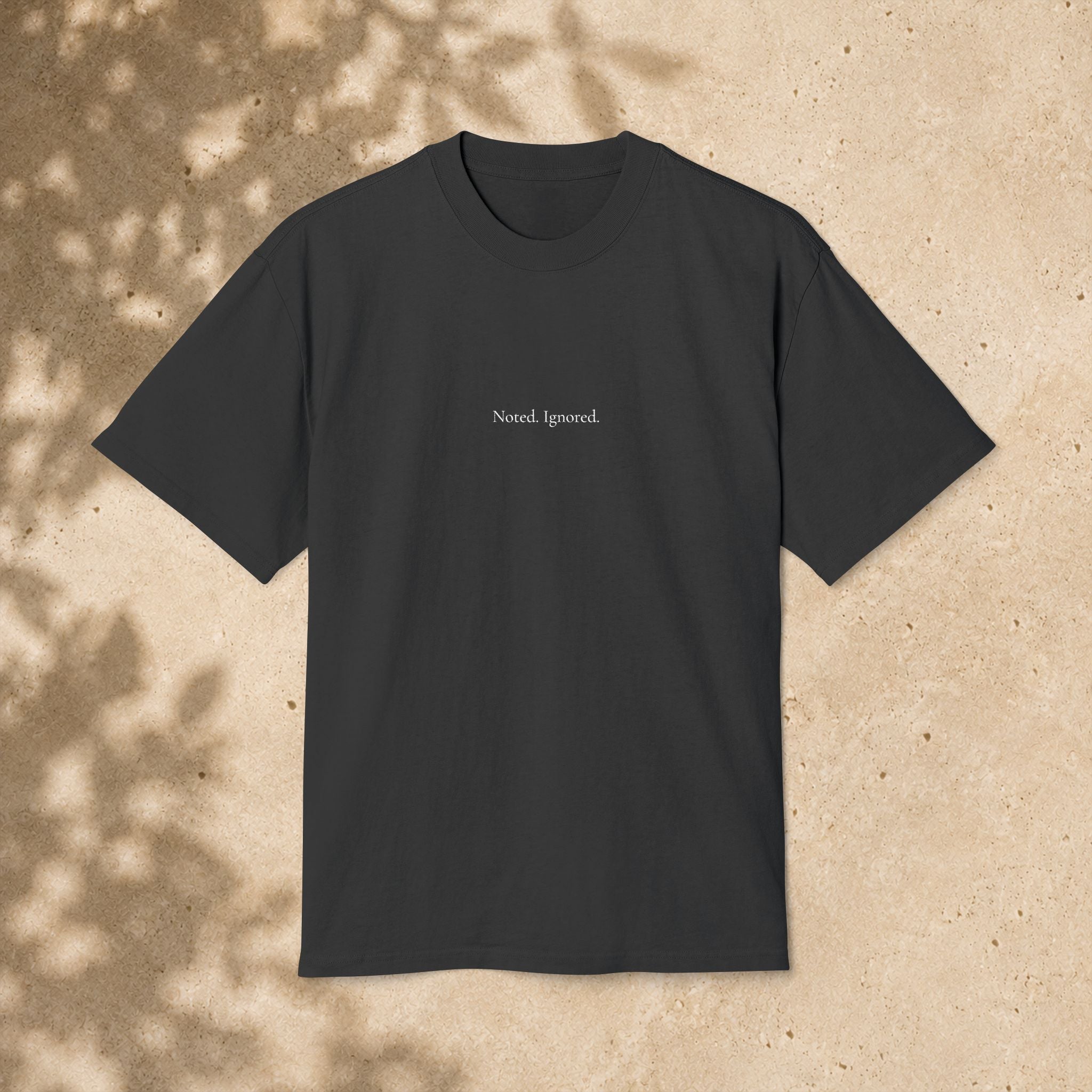 'Noted. Ignored.' - Minimalist Faded Tee