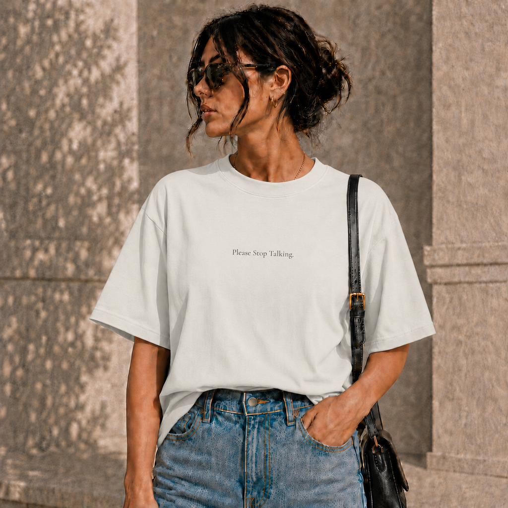 ' Please Stop Talking ' - Minimalist Faded Tee