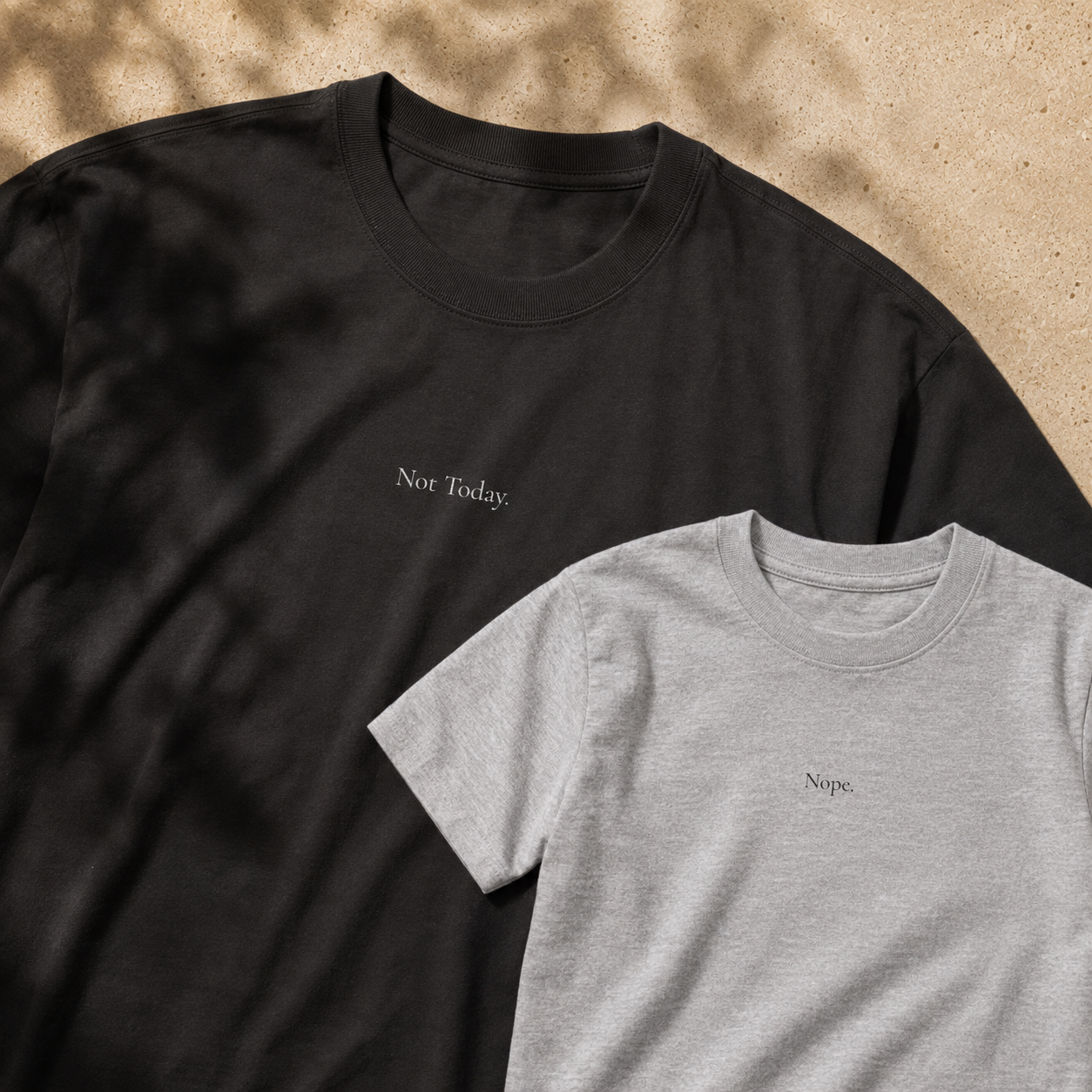 Not Today Tee Bundle