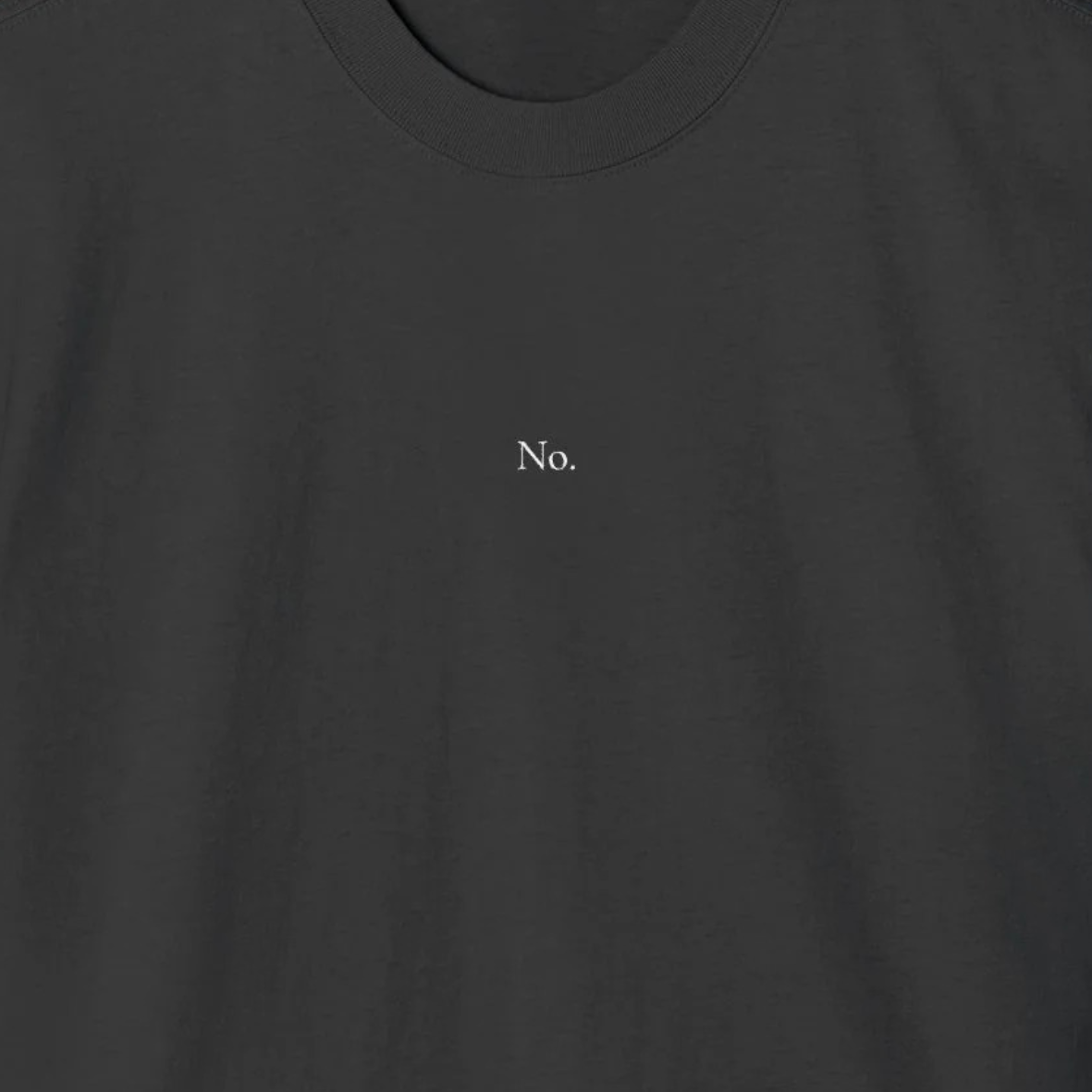 ' No.' - Minimalist Faded Tee